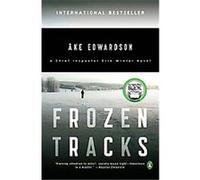 Frozen Tracks, Inspector Erik Winter Novel Ake Edwardson (Auteur)