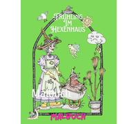Frühling Im Hexenhaus: Malbuch