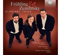 Frühling & Zemlinsky – Clarinet Trios – CD