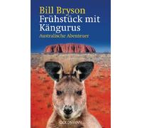 Frühstück mit Kängurus: Australische Abenteuer