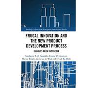 Frugal Innovation And The New Product Development Process