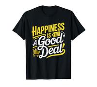 Frugal Mom Who Finds True Happiness Saving Money Everything T-Shirt