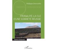 Frugalité, la clé d'une sobriété réussie