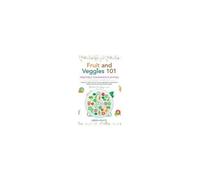 Fruit And Veggies 101 - Vegetable Companion Planting