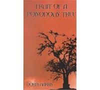 Fruit of a Poisonous Tree Norm Harris (Auteur)