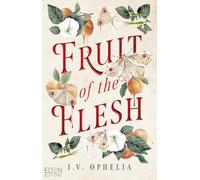 Fruit of the Flesh