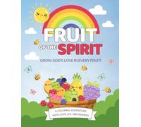 FRUIT OF THE SPIRIT: Bible Coloring Book for Kids | Learn Love, Joy, Peace, and More through Fun and Faith