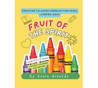 Fruit of the Spirit: Christian coloring + handwriting + bible learning book