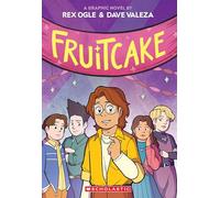 Fruitcake: A Graphic Novel