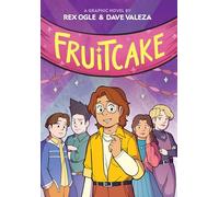 Fruitcake: A Graphic Novel
