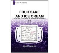 Fruitcake & Ice Cream [Dvd] [Region 1] [Us Import] [Ntsc]