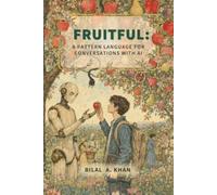 Fruitful: A Pattern Language for Conversations with AI