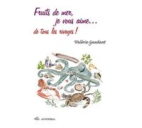 Fruits de mer, je vous aime...