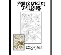 Fruits d'ici et d'ailleurs: coloriage