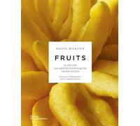 Fruits - Régis Marcon - La Martiniere Eds De - relié - Beau livre