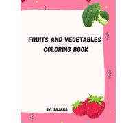 Fruits & Vegetables Coloring Book
