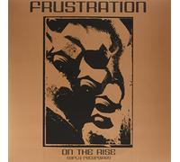 Frustration - On the Rise: Early Recordings