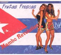 Frutas Frescas - Mambo Revolution
