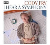 Fry,Cody - I Hear a Symphony [Import]