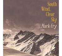 Fry, Mark - South Wind, Clear Sky