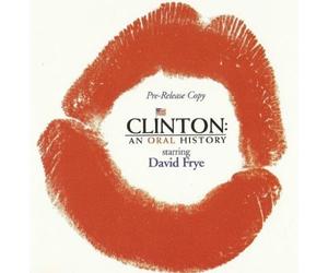 Frye, David - Clinton: an Oral History