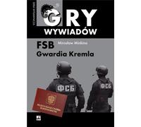 FSB La Garde du Kremlin - Mirosław Minkina (Buch auf Polnisch)