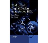 FSMbased Digital Design using Verilog HDL by Minns Hardcover Book Ian Elliott, Peter Minns (Auteur)