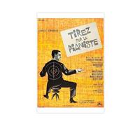 FSMFBGD Poster sur toile Shoot The Piano Player - Décoration pour chambre à coucher, bureau, chambre - Cadeau 40 x 60 cm