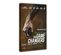 FSMFBGD Poster sur toile The Game Changers pour chambre à coucher, bureau, chambre, cadeau 30 x 45 cm