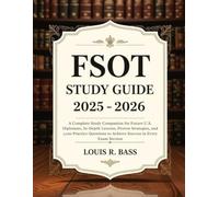 FSOT Study Guide 2025-2026: A Complete Study Companion for Future U.S. Diplomats, In-Depth Lessons, Proven Strategies, and 1,100 Practice Questions to Achieve Success in Every Exam Section