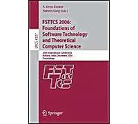 Fsttcs 2006: Foundations Of Software Technology And Theoretical Computer Science