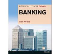Ft Guide to Banking