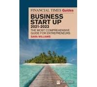 Ft Guide To Business Start Up 2021-2023