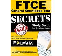 Ftce General Knowledge Test Secrets Study Guide
