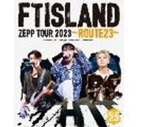 Ftisland Zepp Tour 2023 - Route 23 - Final At Tokyo Garden Theater Blu-ray E