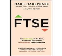 FTSE Mark Makepeace (Auteur), James Ashton (Auteur)