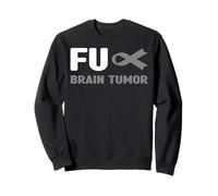 Fu Brain Tumor Chemise de Sensibilisation aux tumeurs cérébrales Sweatshirt