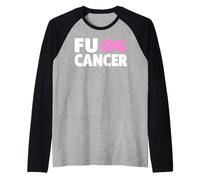 Fu Cancer T Shirt - Fu Cancer Fuck Breast Cancer Awareness Manche Raglan