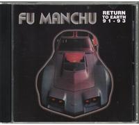 Fu Manchu - Return to Earth: Early. [Import]