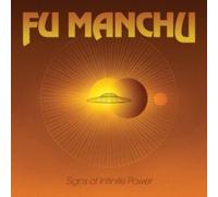 FU MANCHU - SIGNS OF INFINITE POWER - Vinyl Record - G3z