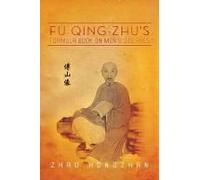 Fu Qing-Zhu's Formula Book On Men's Diseases