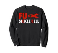 FU T-Shirt Faucille - Sensibilisation à l'anémie falciforme FU Sweatshirt