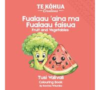 Fualaau ʻaina ma Fualaau faisua: Learn Samoan Upu - Fruit and Vegetables