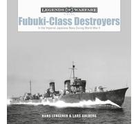 Destroyers de classe Fubuki – Marine impériale japonaise pendant la Seconde Guerre mondiale