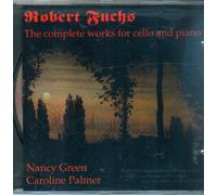 Fuchs - Complete Cello Works