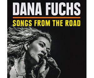 Fuchs Dana - Songs from the Road (CD+DVD)