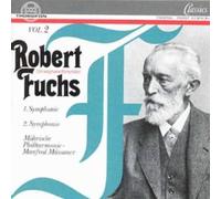 Fuchs, R. - 1. & 2.Symphonie Vol.2