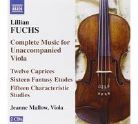 Fuchs, R. – Complete Music For Unaccompanied Viola – NAXOS