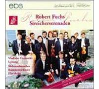 Fuchs, Robert - String Serenades