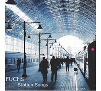 Fuchs - Station Songs [Import]